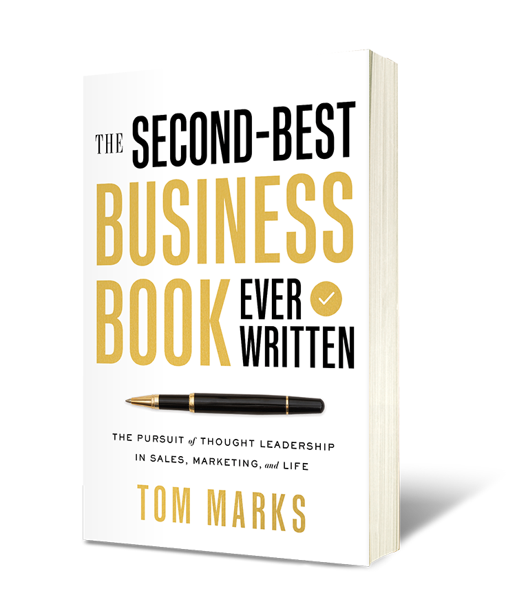 Tom Marks - The Second-Best Business Book Ever